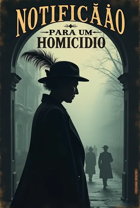 Create a vintage mystery-themed book cover for the novel NOTIFICAÇAO PARA UM HOMICIDIO by Alec Baurer. The central figure is a silhouette of a stout elderly lady in profile, wearing a hat adorned with an ostrich feather, evoking a sense of intrigue and old...