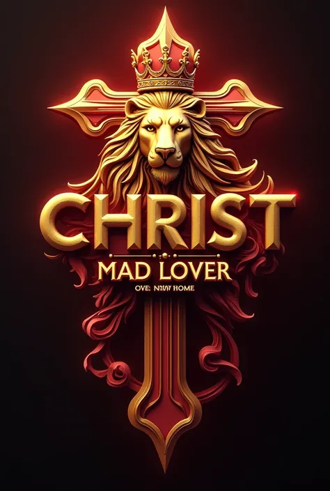 A stunning 3D cinematic rendering of the "CHRIST MAD LOVER". and 20k followers completed bold text. The logo features a modern, stylized design with a vibrant color palette, creating an Cross and crown and lion visual. The color scheme is a captivating , g...