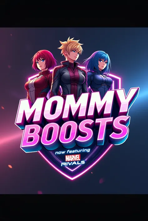 high quality, 8K Ultra HD, A similar style to the Marvel Rivals logo that says "MOMMY BOOSTS" instead. under the logo a theres small writing saying "Now featuring Marvel Rivals!" Anime style
