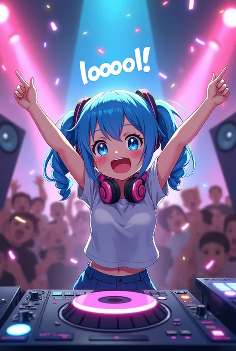 Create cute anime dj girl with blue hair having fun in the party and saying “Loooool”