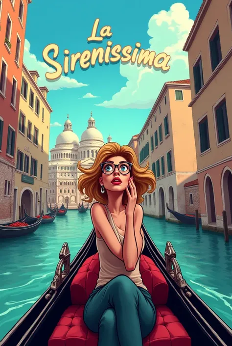  Make an image of a woman riding a gondola along a canal in Venice,  must be in color and must represent a comic situation . 
It is important that the name “LA SIRENISSIMA” appears 