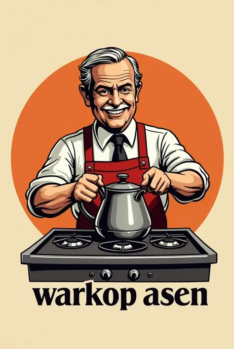 I want to create a logo for warkop ,  the concept is like the kfc logo used by Colonel Sender , I wish there was a guy aged 40-50 with another pot making coffee on the stove with a smile , Underneath is the inscription warkop asen 