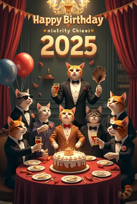 Generate image of cats and mafia dogs wishing happy birthday 2025