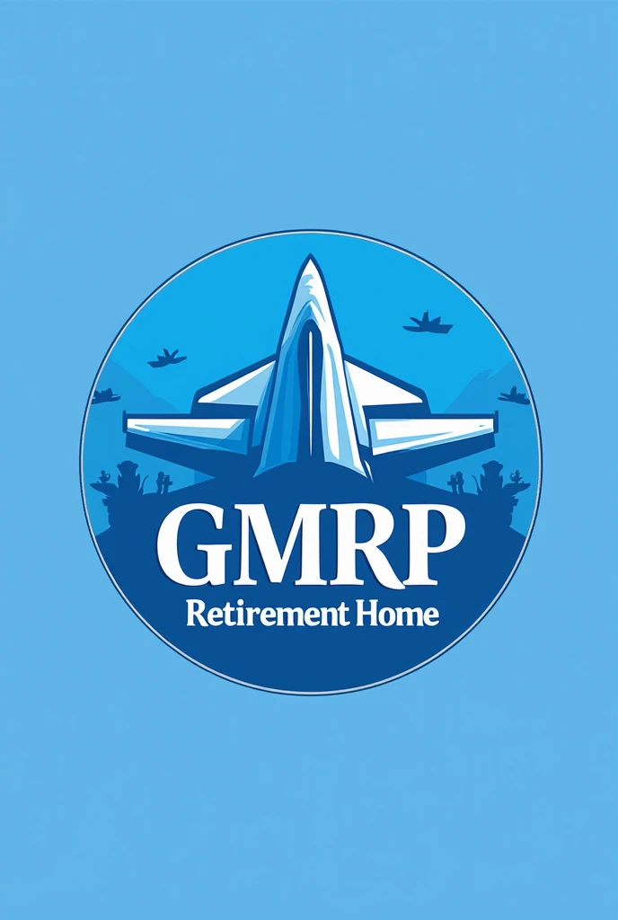 Create me a logo for a Gmrp retirment home with the letters GMRP in the center and retirment home somehwere on it make it curcular with an f-14 fighter jet in the background and make it blue themed