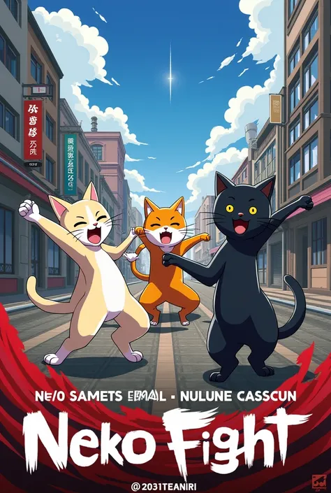 j'aimerais créer une affiche d'anime qui dit
série télévisée gratuite  neko fight 3 en lettres japonaises.plusieurs personnages en arrière-plan avec la [ date] [ heure ] [DVD ]