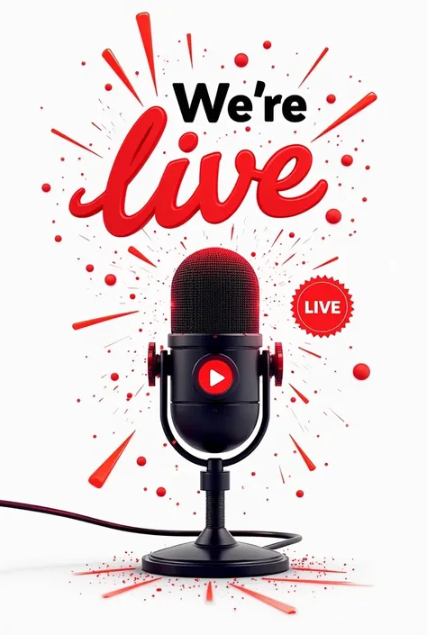 A dynamic and engaging digital illustration announcing a live event with the text 'We’re live.. join us to see how magic happens.' The image features a futuristic microphone or a streaming setup with glowing red signals, symbolizing a live broadcast. Abstr...