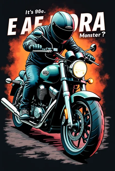  A motorcycle t-shirt model ,  with an energetic Monster , uma frase vertical na manga Written "E ae Bora ?"  And a horizontal front phrase , Written " It's 99 Life !" E uma parte de Trás da camiseta Written com letras do energético Monster dizendo " Monst...