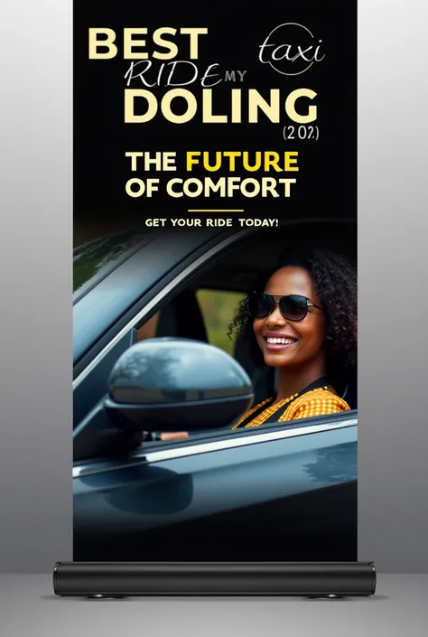 Skyscraper (120 × 600)"Create a vertical skyscraper banner showcasing a modern, luxurious car with a Black African woman in the passenger seat, smiling and enjoying the ride. The text 'Best Ride Taxi' should be prominently displayed in bold letters, with a...