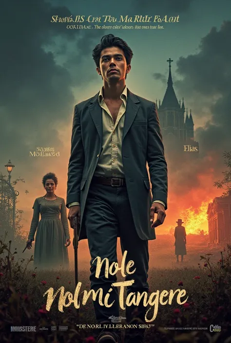 
Create a cinematic, high-budget movie poster for *Nole Mi Tangere*, a modern adaptation of José Rizal's *Noli Me Tangere*. The poster should have a dramatic and visually striking composition, capturing the historical yet contemporary themes of the novel. ...