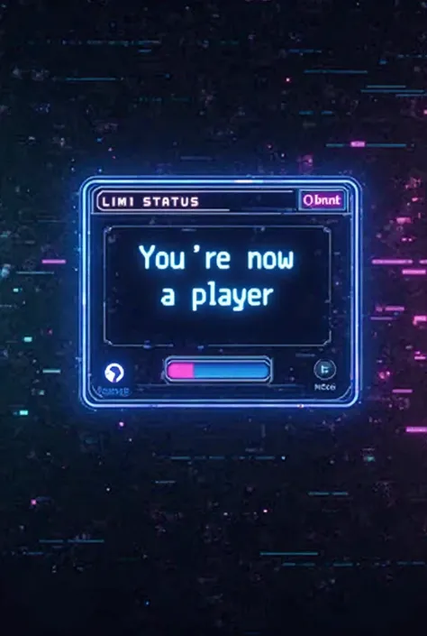 A status screen displaying a pop-up status Window in the style of a classic status windows operating system. Inside the status, there is text that says 'You are now a player' in a classic Windows font. The background is dark with a digital glitch effect, m...