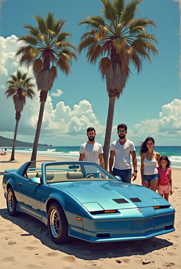 this ,A bit of a gym,with short beard and short dark brown hair,White complexion,a bit dull,with a blue Pontiac trans am from 85.With his fair-skinned brunette wife. a  boy and a  girl.With palm trees in the background and sea