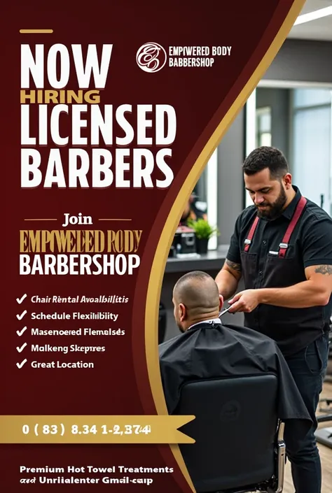 **Barbershop Hiring Poster Design Prompt:**  

A **bold and modern barbershop hiring poster** for **Empowered Body Barbershop**, located in **Suctay, SC**. The design features a **deep red gradient background** with **golden curved accents**, creating a pr...