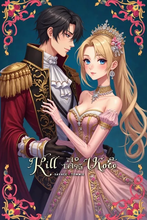 An otome book cover of a beautiful 17-year-old rainasances princess with blond hair beautiful blue eyes (she is a Korean villainess) ahe is wearing extravagant ball gown decorated with diamonds and beautiful gloves and beside her is a 18 years old duke wit...