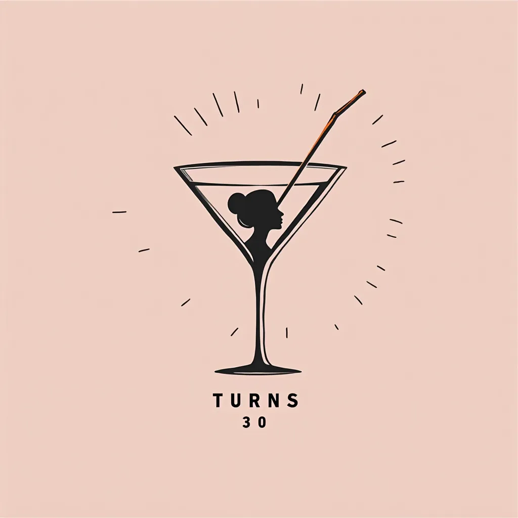 I'm in need of a modern, minimalistic and feminine logo BUT FUN for my 30th birthday. The design should encompass the following key elements:

- A sleek and simple line art MARTINI glass with a silhouette of a girl ( using my photo but as a sketch) inside ...