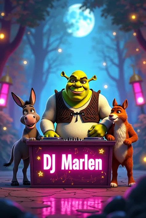 Shrek l'âne  et le Chat Potté avec le panneau écrit ´´ DJ Marlen ´´ 