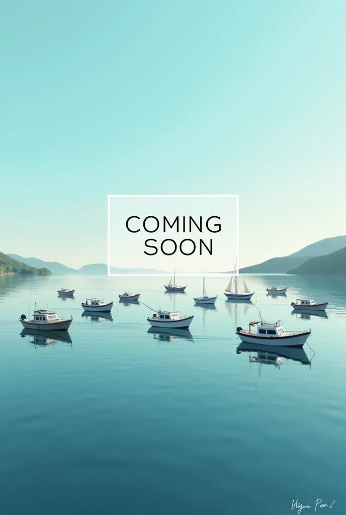 Image with boats in the sea, which will have as its title “coming soon” this title should stand out and be with a box in the center of the image