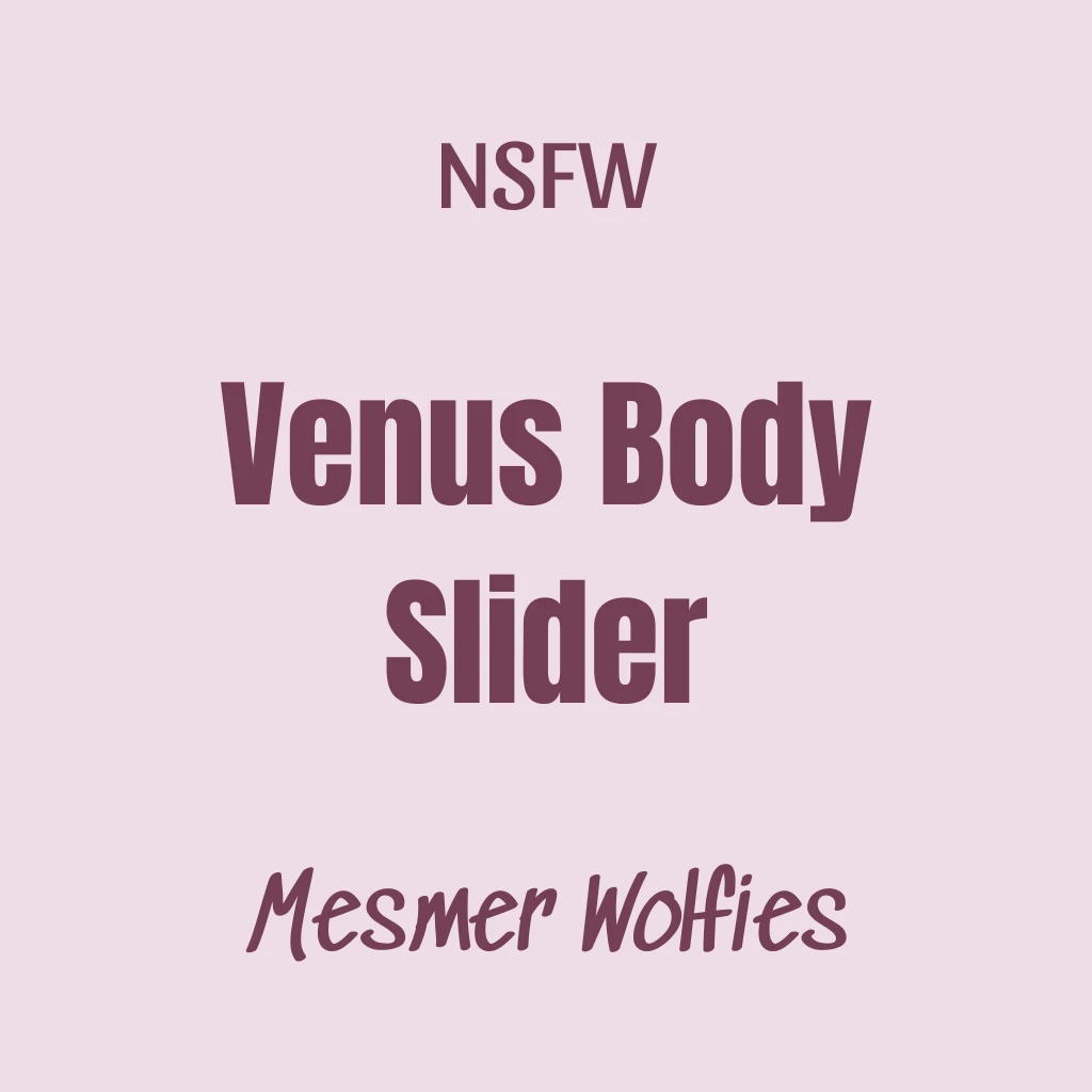 Venus Body Slider - Pony
