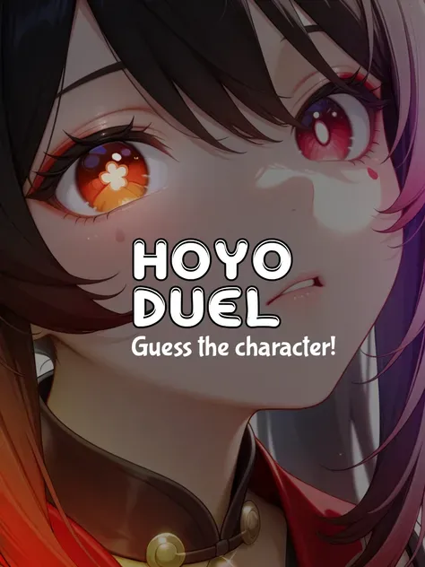 Hoyo-Duel! Guess the character!