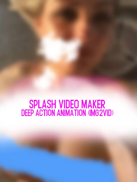 صانع فيديو SPLASH | رسوم متحركة للرذاذ (موقع img2vid)