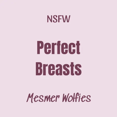 Perfect Breasts - Pony