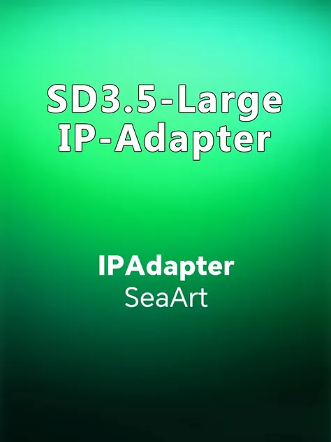 SD3.5-Large-IP-Adapter 1