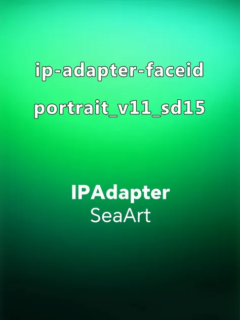 ip-adapter-faceid-portrait_v11_sd15 1