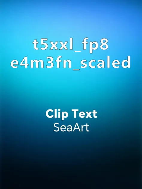  t5xxl_fp8_e4m3fn_scaled fp8