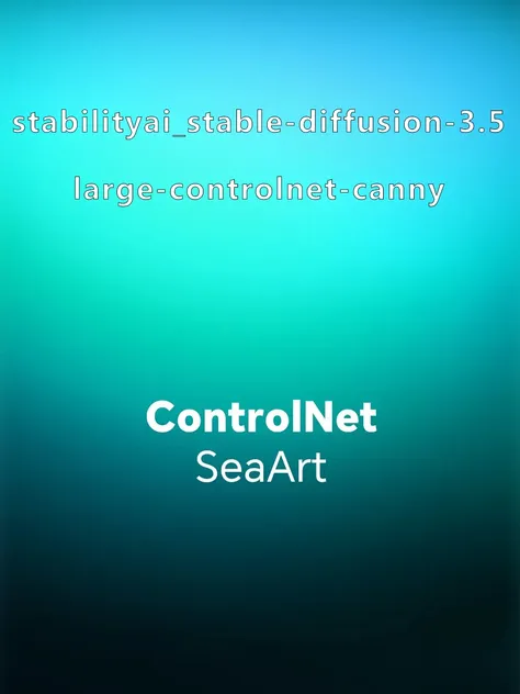 stabilityai_stable-diffusion-3.5-large-controlnet-canny sd3.5