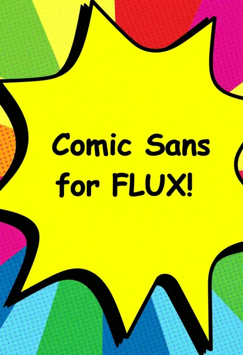 Comic Sans Font for Flux