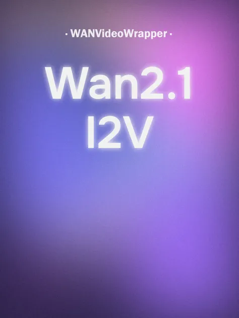 Wan2.1-I2V-14B 480P_fp8_e5m2