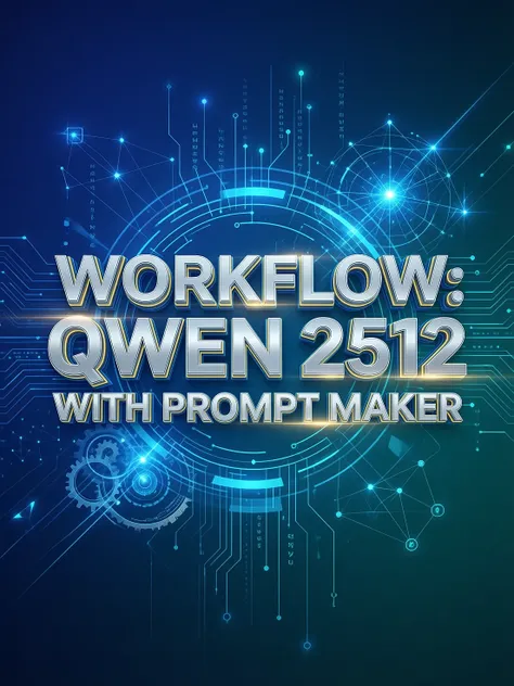 QWEN 2512 with Prompt maker