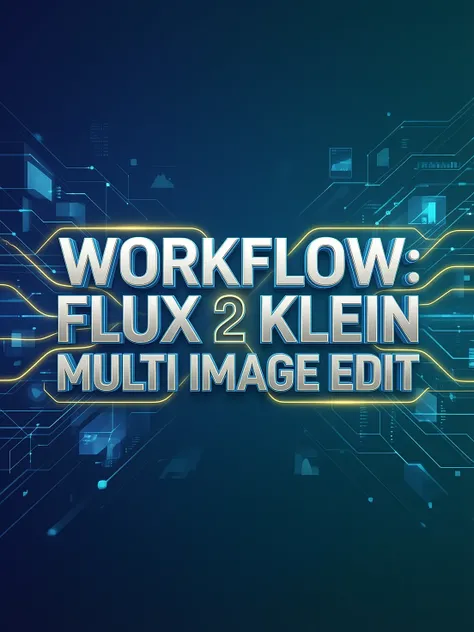 FLUX 2 KLEIN MULTI IMAGE EDIT