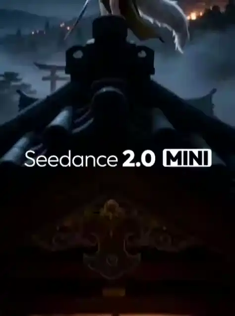 Seedance 2.0 mini