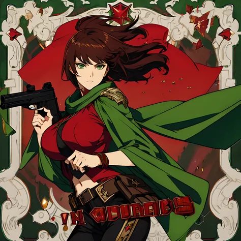 Teen Leaders，brunette color hair，Big chest，Ambitious，Green eyes，Wear a crimson shawl, Carry a firearm, Charismatic, Powerful and very dangerous，anime big breast，Vehicle plates