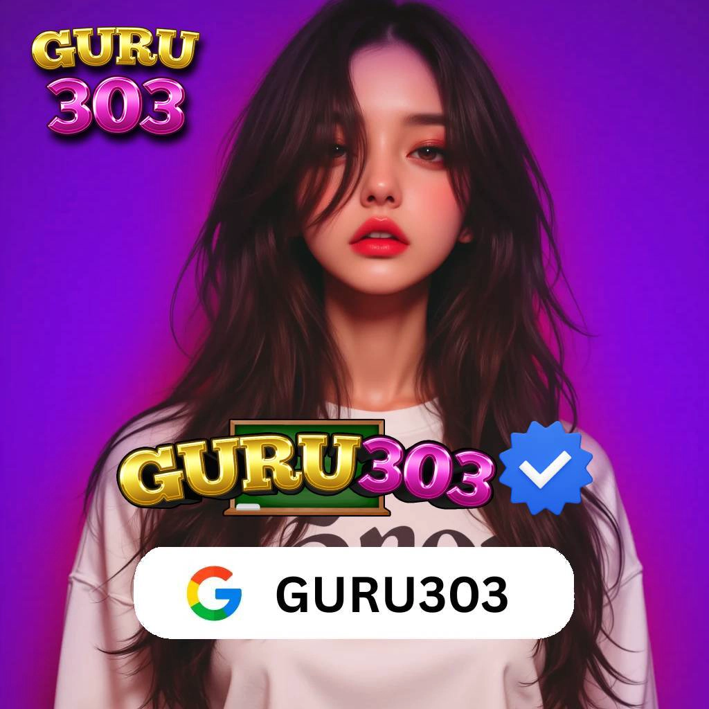 GURU303 Login Link Slot Thailand Maxwin Jaminan Akun Gacor VIP 2025