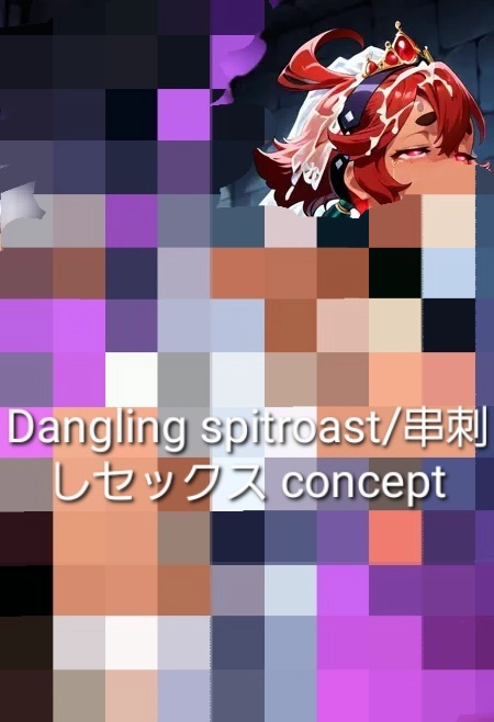 Dangling spitroast/串刺しHENTAIconcept Illustrious V1