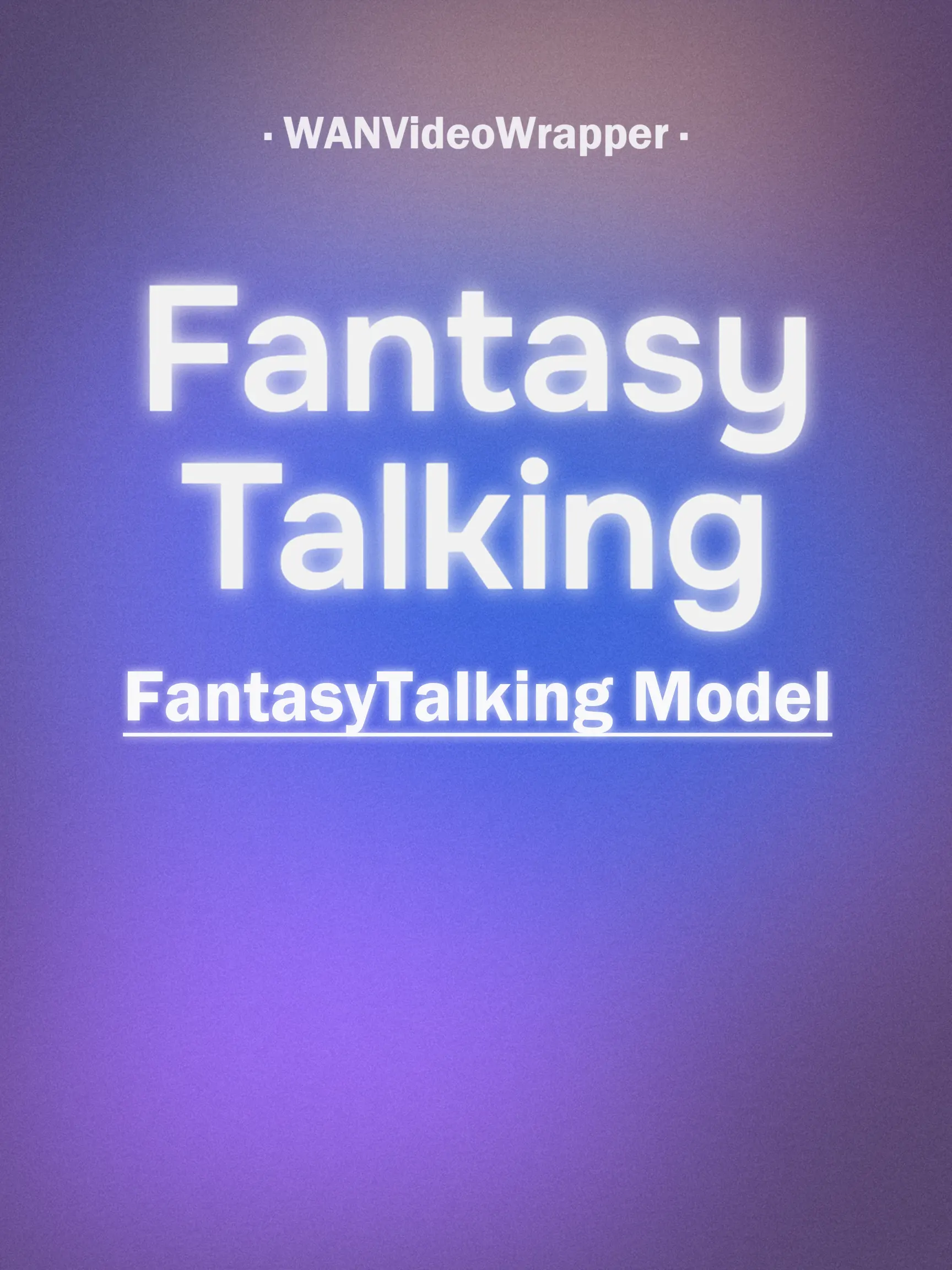 Fantasy Talking fp16