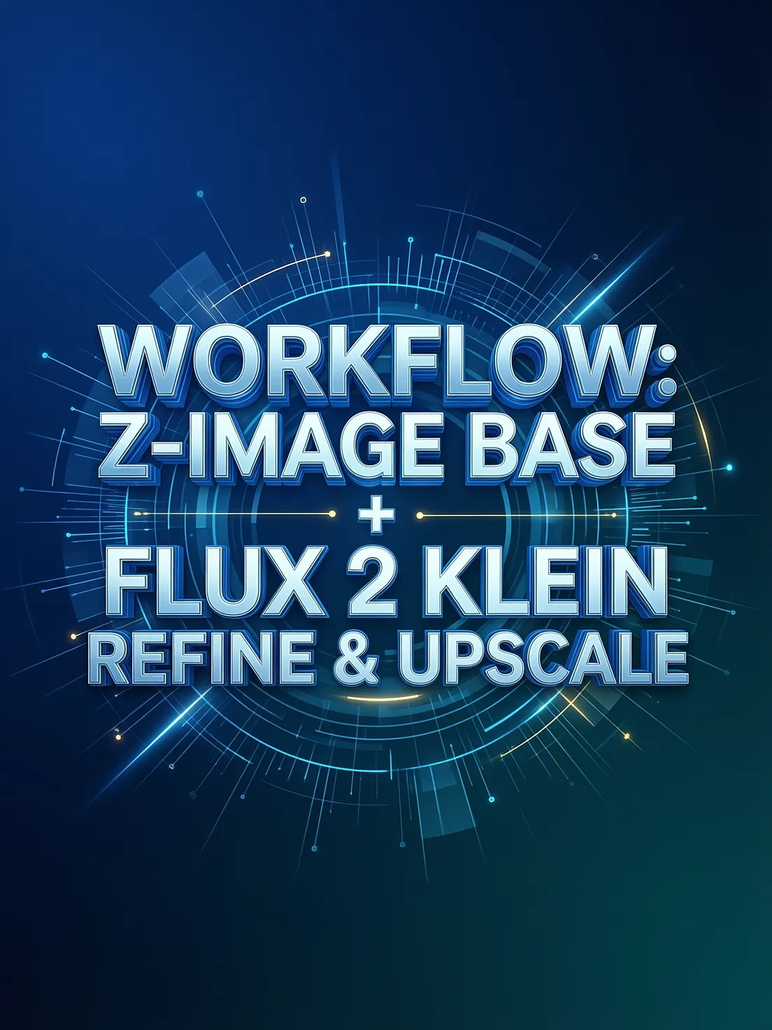 SMART Z-IMAGE BASE REFINED WITH FLUX2 KLEIN + UPSCALE