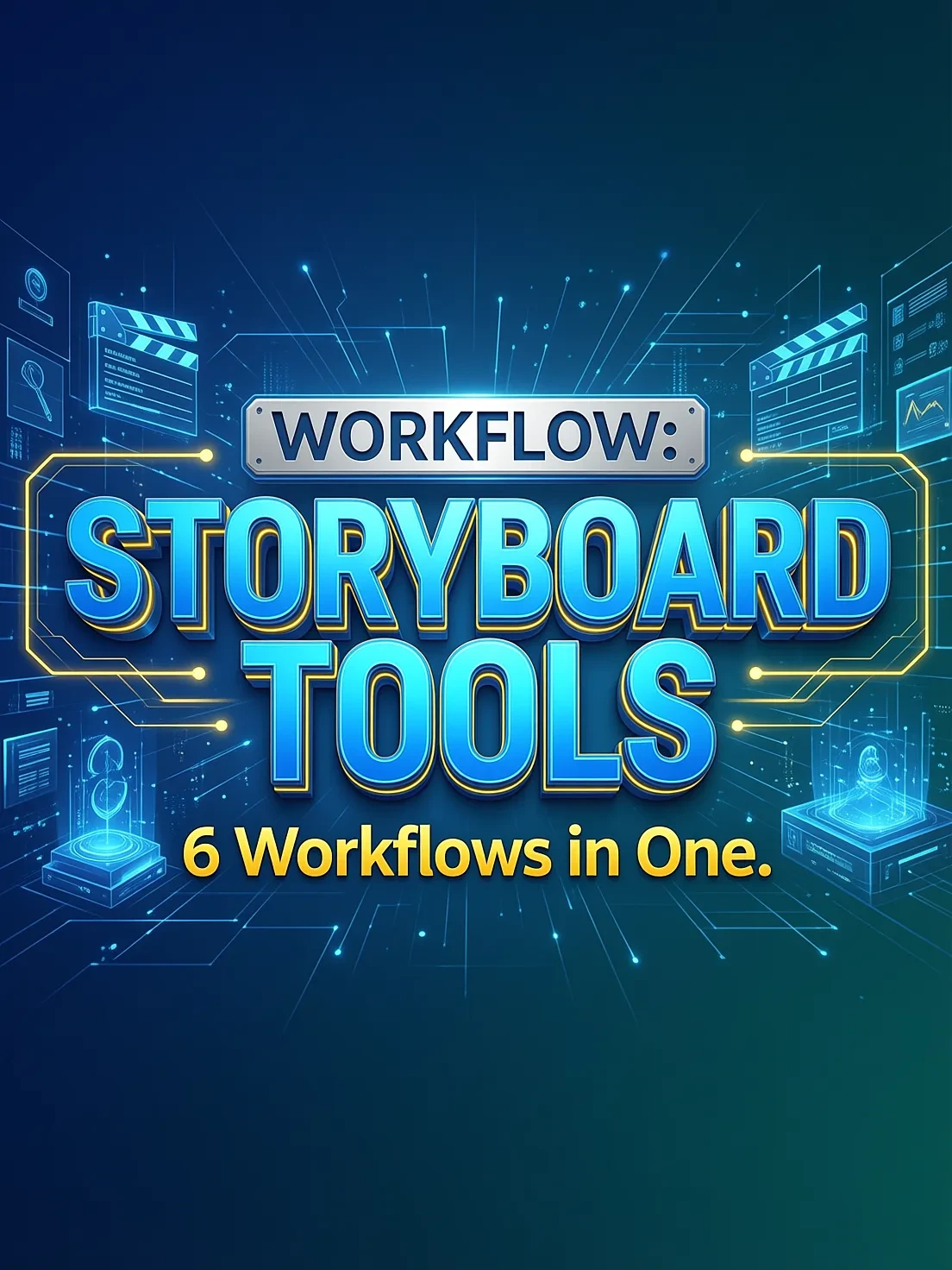 WORKFLOW: STORYBOARD tools